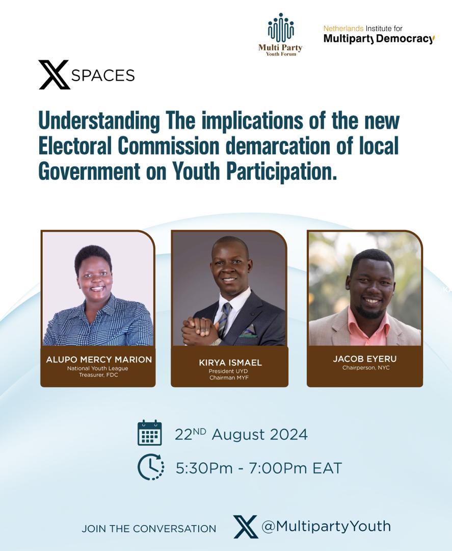 JEEMA YOUTH LEAGUE (@jeemayouth) on Twitter photo We shall be part of an insightful discussion on the new Electoral Commission demarcation and its impact on youth participation in local government! today 22nd August 2024 5:30PM - 7:00PM EAT.
Follow the conversation on X <a href="/MultipartyYouth/">Multiparty Youth Forum</a>. Don't miss out! We shall be part of an insightful discussion on the new Electoral Commission demarcation and its impact on youth participation in local government! today 22nd August 2024 5:30PM - 7:00PM EAT.
Follow the conversation on X <a href="/MultipartyYouth/">Multiparty Youth Forum</a>. Don't miss out!