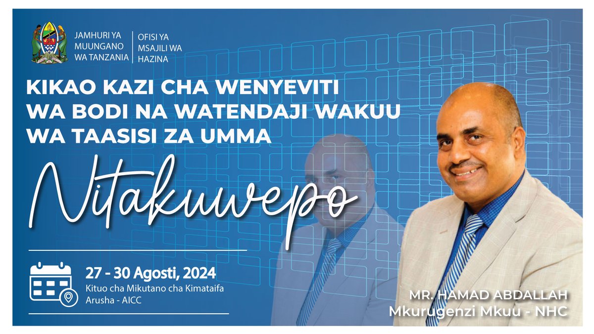 NehemiahMchechu's tweet photo. #KIKAOKAZI2024 Mkurugenzi Mkuu wa NIHC atakuwepo.
Tukutane Arusha kuanzia tarehe 27 - 30, Agosti 2024 katika viunga vya AICC https://t.co/MWCJa2vlgY