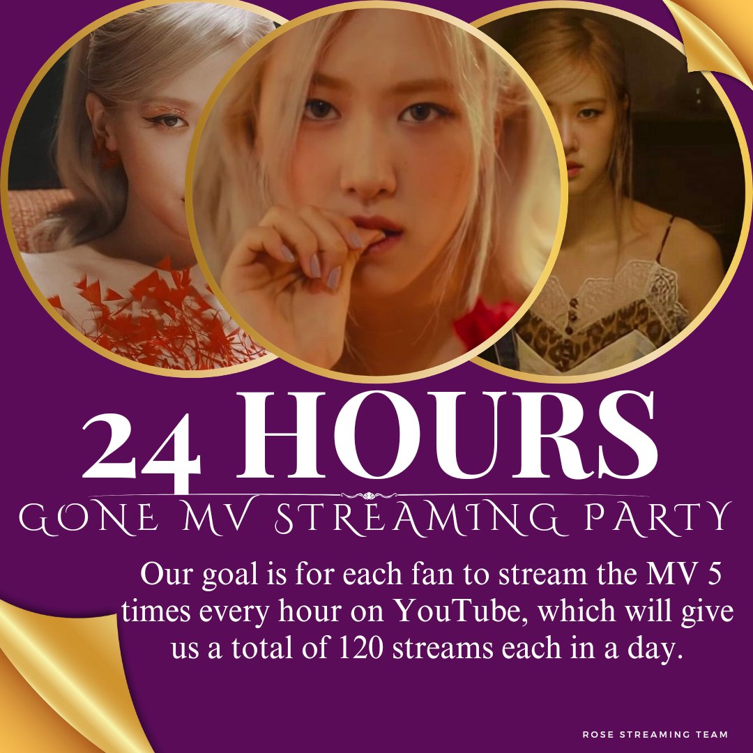 📢 Attention Rosé Fans!

Let's come together and show our support by streaming #ROSÉ's GONE MV on YouTube for 24 hrs! Our goal is for each fan to stream the MV 5 times every hrs, which will give us a total of 120 streams each in a day.

STREAM FOR ROSÉ 
#로제 #BLACKPINK #블랙핑크