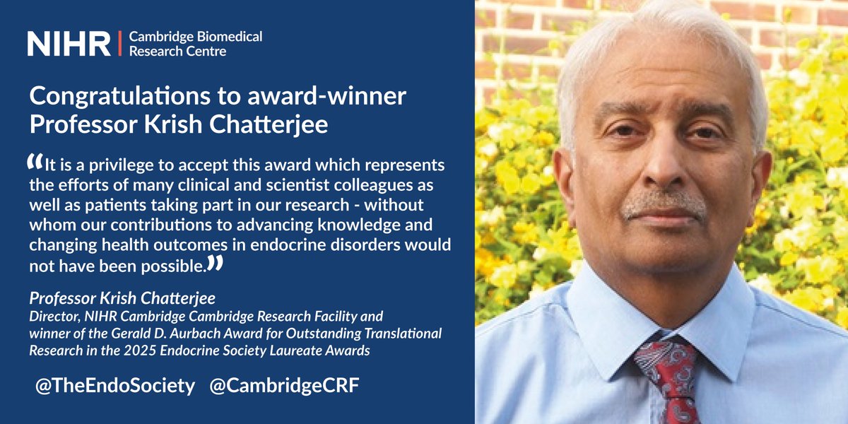 Congratulations to Krishna Chatterjee, Director of the NIHR <a href="/CambridgeCRF/">NIHR Cambridge CRF</a> &amp; Professor of Endocrinology at <a href="/Cambridge_Uni/">Cambridge University</a>, who has been awarded the prestigious Gerald D. Aurbach Award for Outstanding Translational Research from the <a href="/TheEndoSociety/">Endocrine Society</a> <a href="/NIHRresearch/">National Institute for Health and Care Research</a> <a href="/CUH_NHS/">Cambridge University Hospitals NHS</a> <a href="/IMS_MRL/">Inst Metabolic Science-Metabolic Research Labs</a>