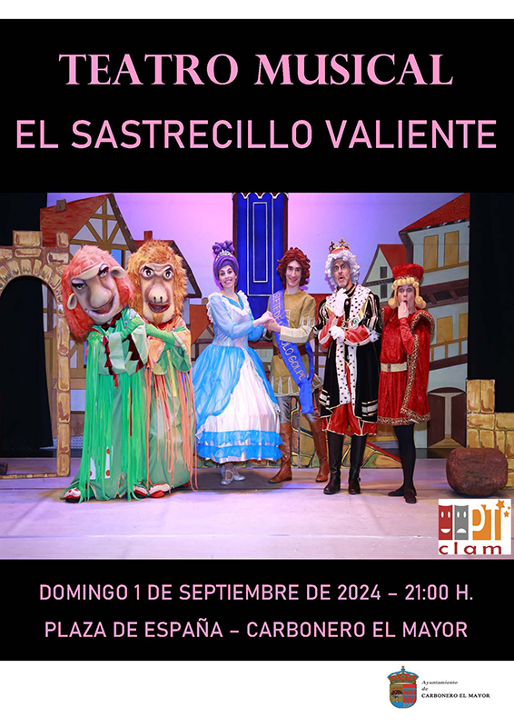 No te pierdas el sastrecillo valiente en Carbonero el Mayor. El domingo 1 de septiembre a las 21:00 h. en la plaza de España.