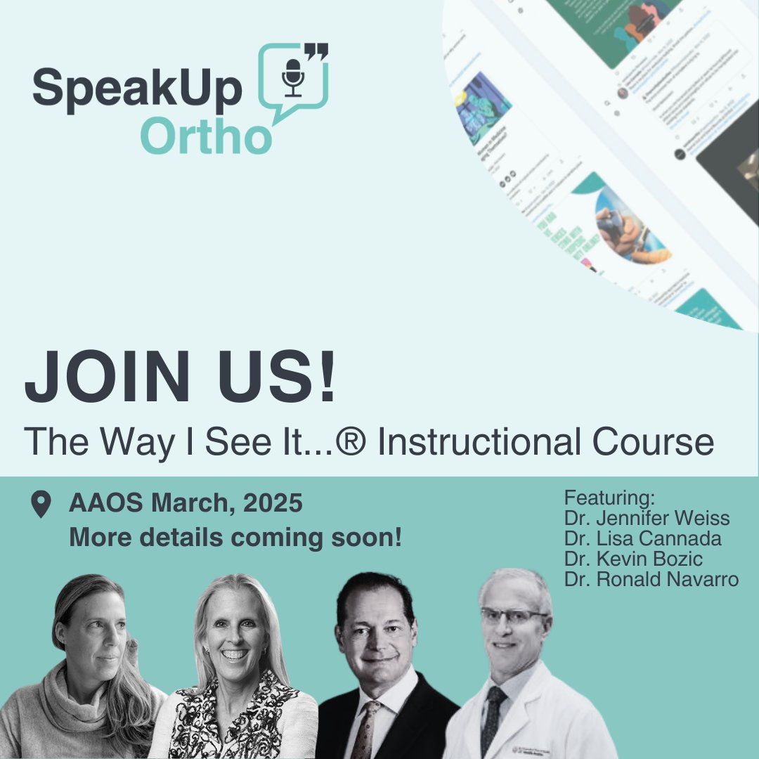 🌟 Exciting News Ahead! 🌟 
Join us for the upcoming "The Way We See It" Instructional Course at AAOS 2025, where you’ll have the chance to meet some of the members of the SpeakUpOrtho team. 

Stay tuned for more details coming soon! #SpeakUpOrtho