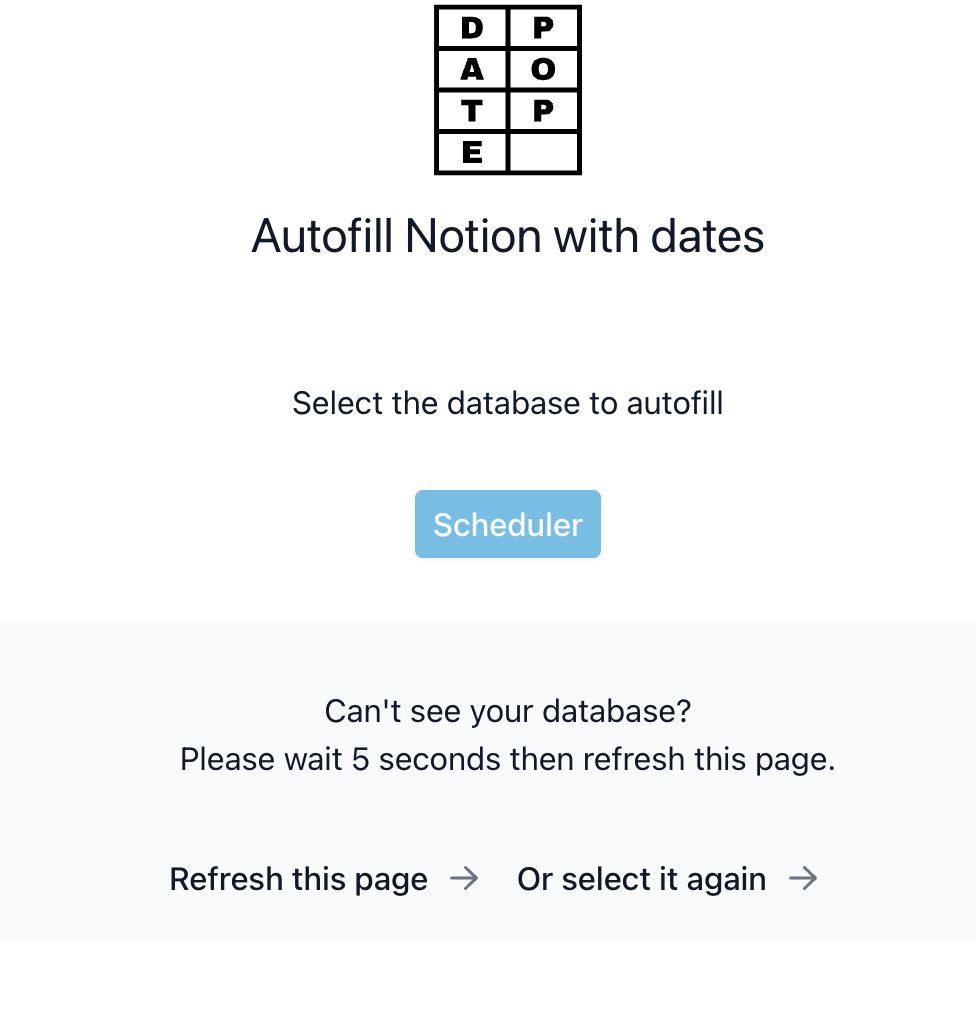 Major bug fix shipped for <a href="/DatePopApp/">DatePop | Autofill dates for Notion</a>.

Notion sometimes takes ages to update, resulting in your selected database not being found.

Now you can make sure it is selected before continuing.