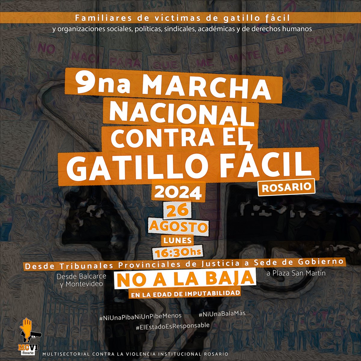 MultisectorialI's tweet photo. 🔴 9na MARCHA NACIONAL CONTRA EL GATILLO FÁCIL - ROSARIO 2024 🔴

📅 Lunes 26 de agosto, a las 16:30 horas.

📍 Tribunales Provinciales de Justicia (Balcarce y Montevideo) hasta Plaza San Martín. https://t.co/20UxufCbSl