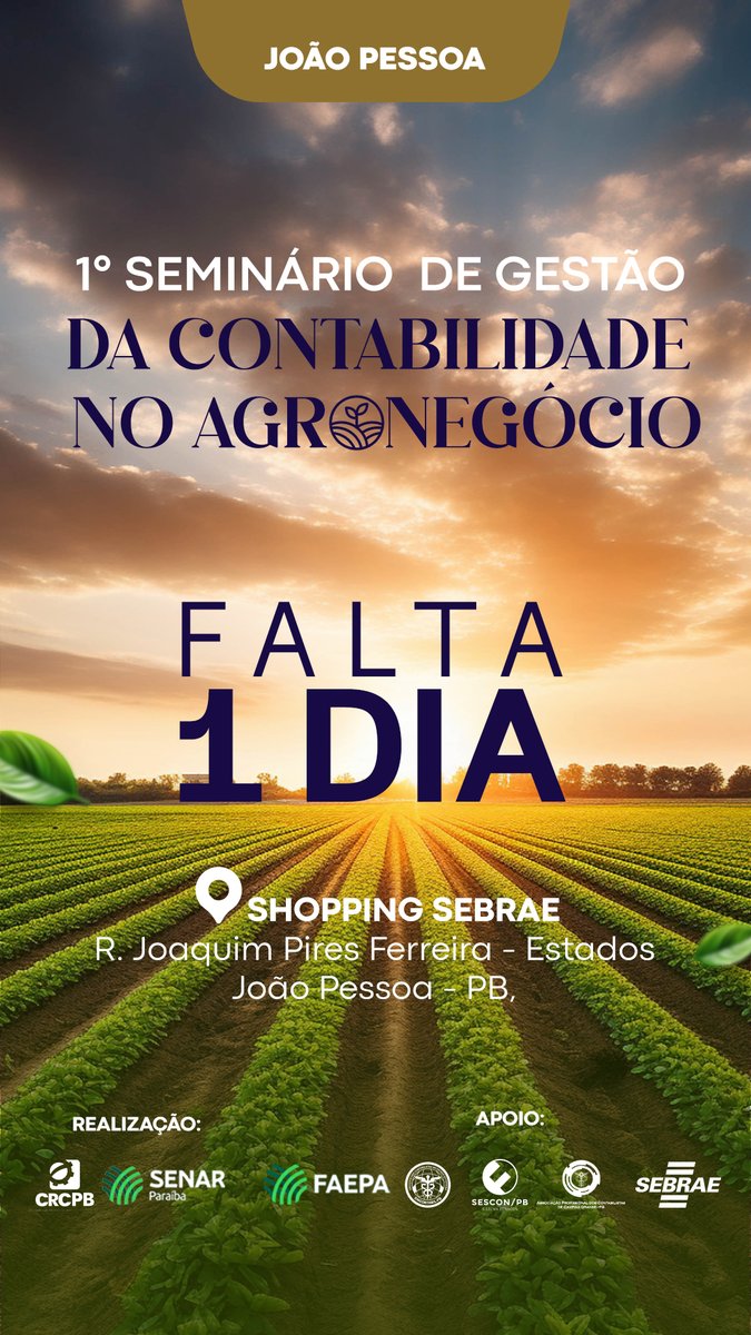 crcparaiba's tweet photo. 🚨 Falta apenas 1 dia para o 1° Seminário de Gestão da Contabilidade no Agronegócio!

Este evento é uma realização conjunta do CRCPB e SENAR-PB. 

📍Auditório do Sebrae - JP
🔗inscrições: https://t.co/bqPXxn9RQ1 https://t.co/ZSWPfV40D7