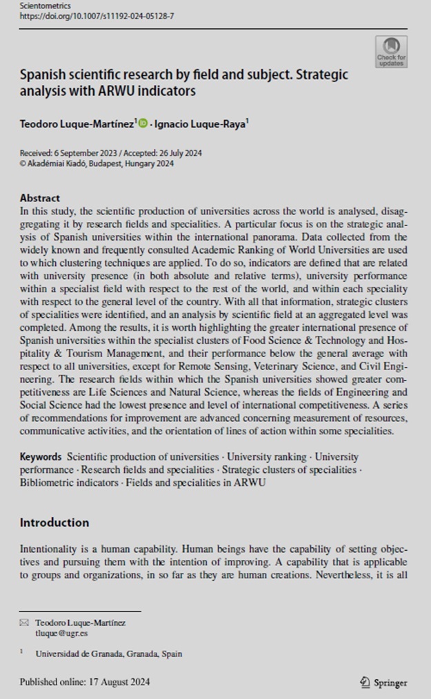En este trabajo analizamos la producción científica de universidades españolas con indicadores GRAS-ARWU. Destacan las especialidades  Food Science &amp; Tech y Hospitality &amp; Tourism Management. Necesidad de mejorar su competitividad global. #CienciaEspaña #GRAS-ARWU #Innovación