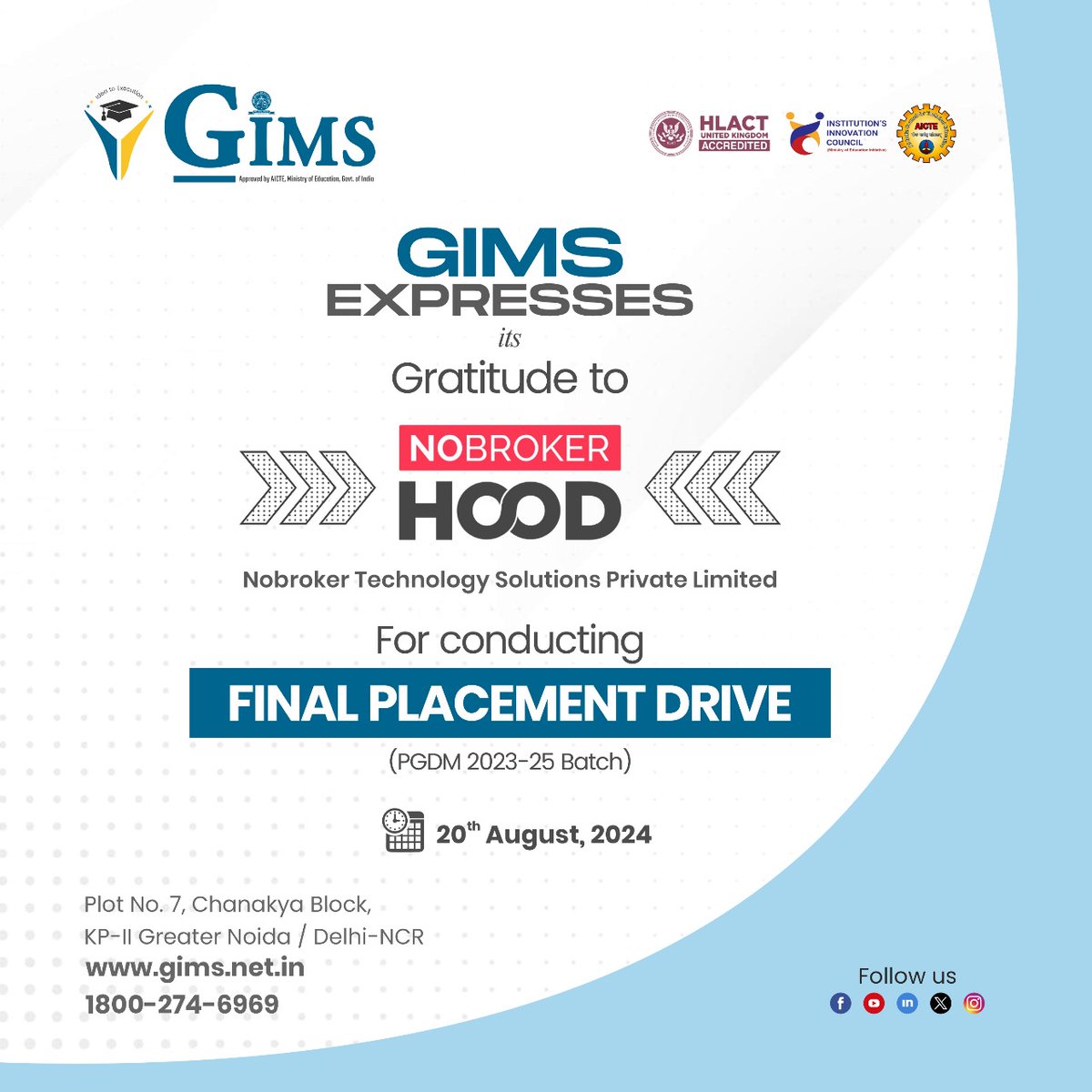 gims_net_in's tweet photo. GIMS, Greater Noida, Delhi/NCR expresses its gratitude to Nobroker Technology Solutions Pvt. Ltd for conducting Final Placement Drive for PGDM Batch 2023-25.
#GIMS #GreaterNoida #PGDM #DelhiNCR #Batch23-25 #finalplacements #GIMSians #IdeatoExecution https://t.co/G7b4gVjQhT