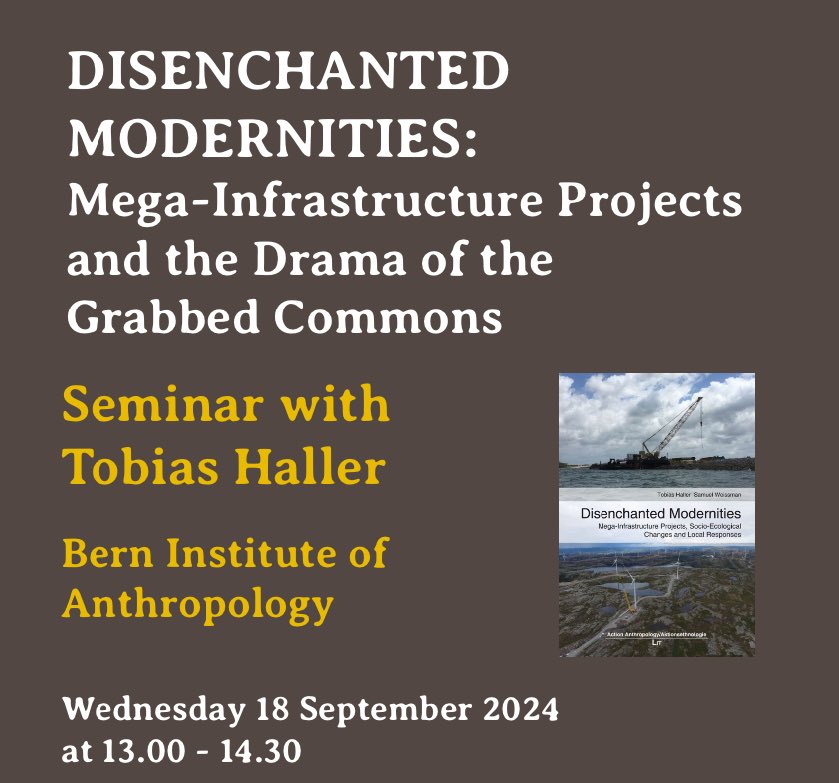 On 18 September we welcome Tobias Haller of <a href="/Anthro_UniBern/">Anthropology@UniBern</a> to discuss ‘mega-infrastructure’ projects and the drama of the grabbed commons. 

<a href="/IDS_UK/">Institute of Development Studies</a>, 13.00, all welcome 

futurenatures.org/calendar/disen…