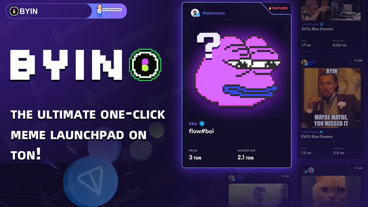 關注一下 $ton 鏈上的新迷因發射板 <a href="/Byin_Fun/">BYIN</a> ，抽一個 IDO 白！

BYIN 正在改變 TON 區塊鏈上 memecoins 的創建和交易方式

具有輕鬆的代幣創建、平台內募資、Bonding Curve 動態定價以及無縫的 DEX 整合等關鍵功能，BYIN 在 TON 去中心化金融領域樹立了新的標準

條件：

1. 關注 <a href="/Byin_Fun/">BYIN</a>