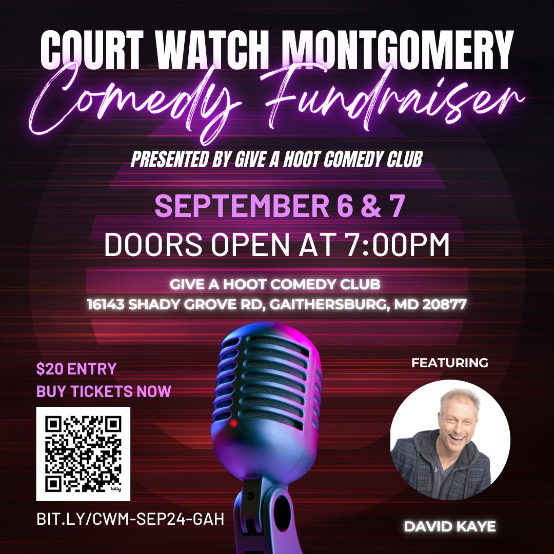 🎤 Join us for a night of laughter &amp; support a great cause! 🎤

🗓️ Sept 6 &amp; 7 | ⏰ 8 PM
📍 16143 Shady Grove Rd, Gaithersburg, MD
🎟️ Get tickets now: bit.ly/CWM-SEP24-GAH

#ComedyForACause #SupportCourtWatch #GiveAHootComedy