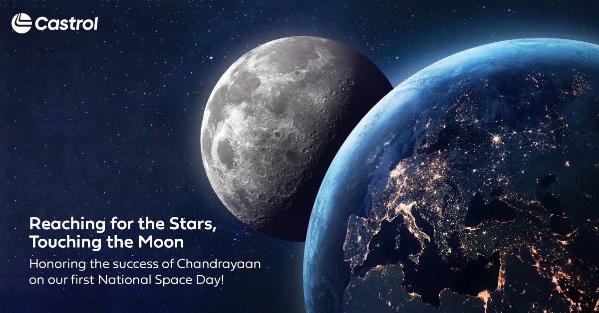 On this inaugural Space Day, Castrol India salutes the engineers and scientists propelling India into the space age. Here s to the relentless pursuit of excellence on Earth, in space and everywhere in between. NationalSpaceDay https t On this inaugural Space Day, Castrol India salutes the engineers and scientists propelling India into the space age