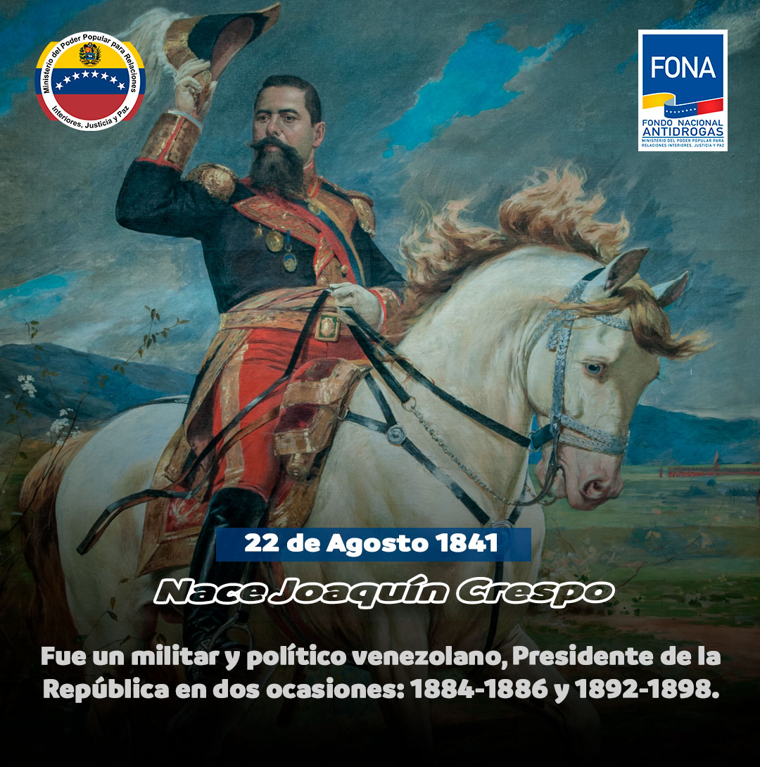 #21Ago de 1841 Nace Joaquín Crespo, fue un militar y político venezolano, Presidente de la República en dos ocasiones: 1884-1886 y 1892-1898.

#ElFonaSiempreAvante #SembrandoValoresParaLaVida #FuerzaDinámica #MPPRIJP #JuntosPorLaVidaYLaPaz