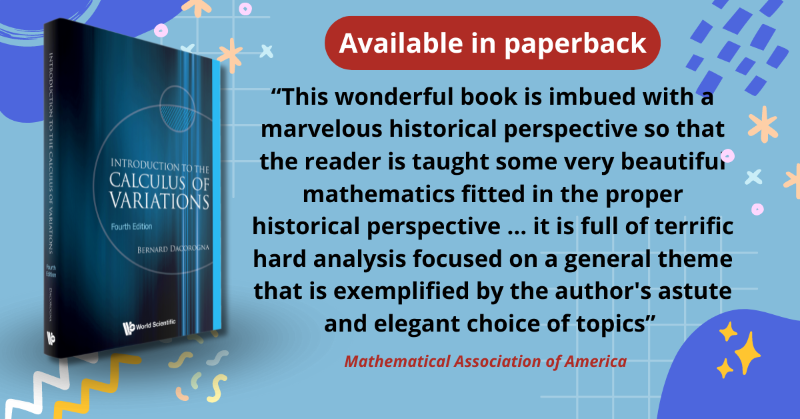 worldscientific's tweet photo. Unlock the power of optimization! Discover the calculus of variations and its applications in physics, engineering, economics, and biology. With detailed solutions and exercises, this guide is perfect for students and researchers! 📚

#calculusofvariations #mathematics