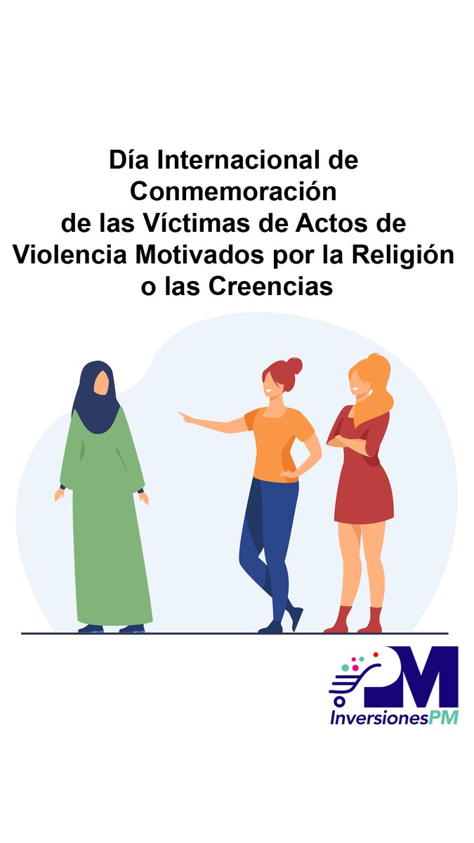 INVERSI0NESPM's tweet photo. #22Ago El Día Internacional de Conmemoración de las Víctimas de Actos de Violencia motivado por la Religión o las Creencias, establecido por la ONU, con el objetivo de condenar la violencia y el terrorismo en contra de las personas que tienen sus propias creencias religiosas. https://t.co/VbrAaBrZ9a