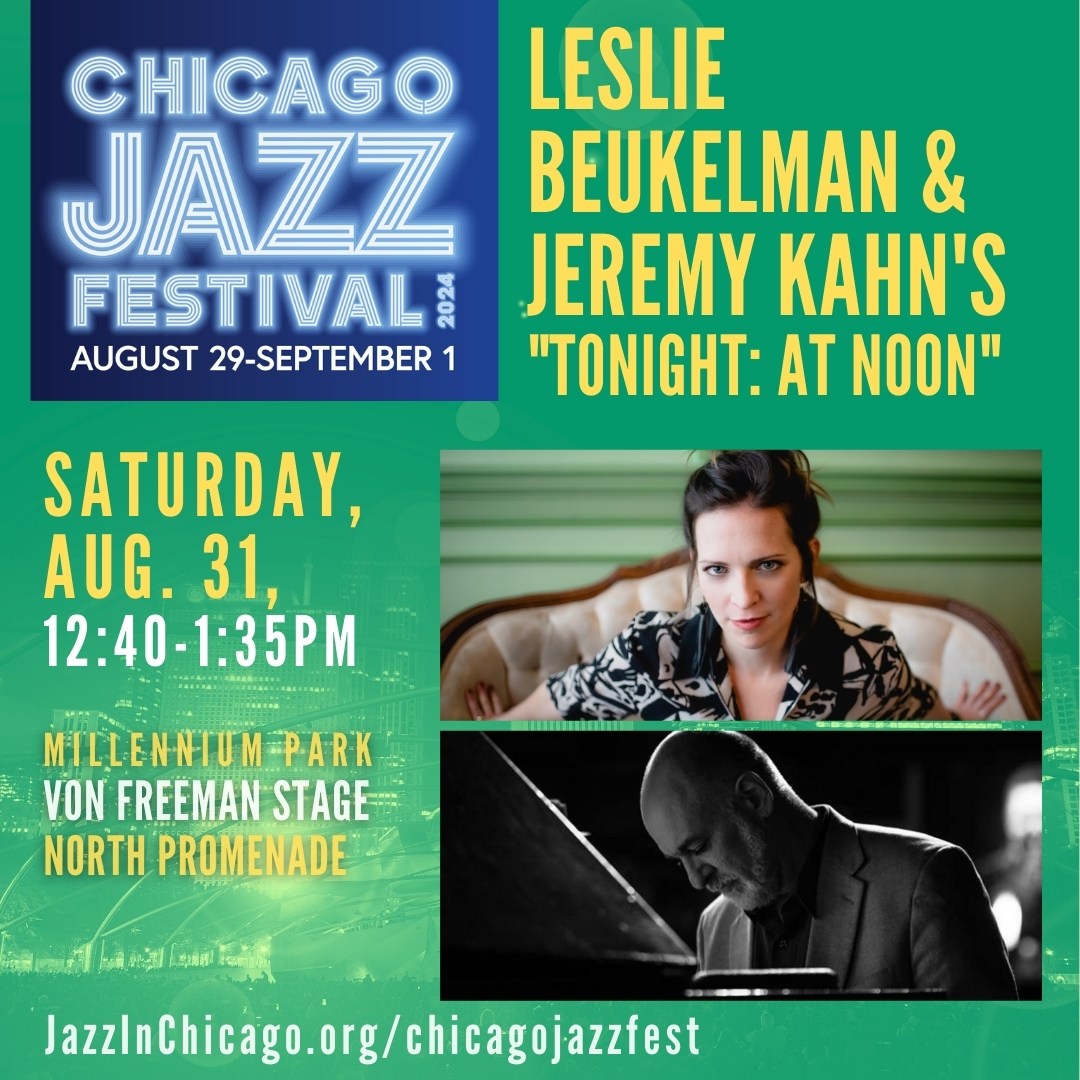 jazzinstitute's tweet photo. 2024 Chicago Jazz Festival
Leslie Beukelman & Jeremy Kahn's "Tonight (At Noon)"
8/31 | 12:40pm-1:35pm
@Millennium_Park
@ChiJazzFest is programmed by the JIC and Jazz Festival Committee and produced by @ChicagoDCASE.
More: https://t.co/sOu94XTGbc
#JazzinChicago https://t.co/M3Hn8Tk9i0