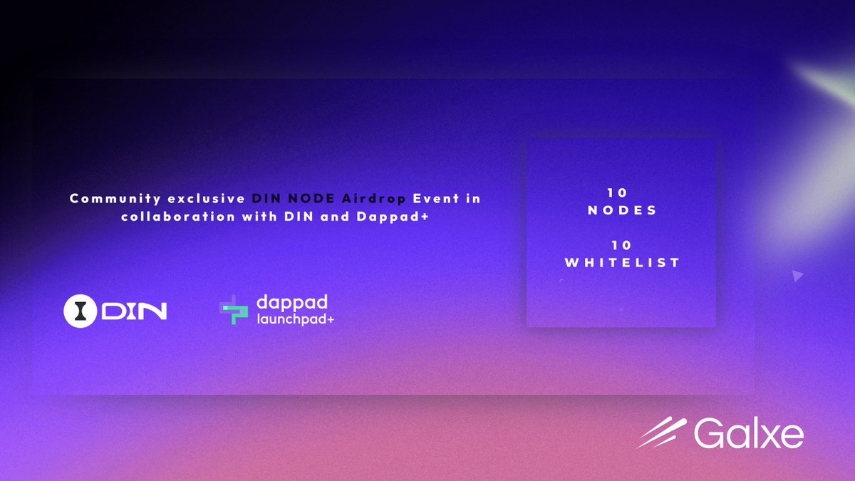 Dappadofficial's tweet photo. 🎉 To celebrate the DIN Node sale on Dappad Launchpad, we're hosting a special event with @din_lol_

🎁 Stand a chance to win your share of 10 Tier 1 Nodes and 10 Whitelist! Complete simple social media tasks and submit your entries through Galxe!

Don't miss out—join now! 👇

🔗 Event Link: https://t.co/EmOISudt0B
