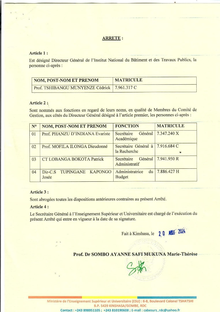 #RDC-#ESU : La ministre nomme des nouveaux dirigeants à l' #INBTP
DG : Prof Cédric Tshibangu 
SGAC: Prof Evariste Phanzu
SGR: Prof Dieudonné Mofila
SGAd: CT Patrick Lobanga 
AB: DCS Josée Tupingane 
 C'est juste après sa visite du 20 août dernier.