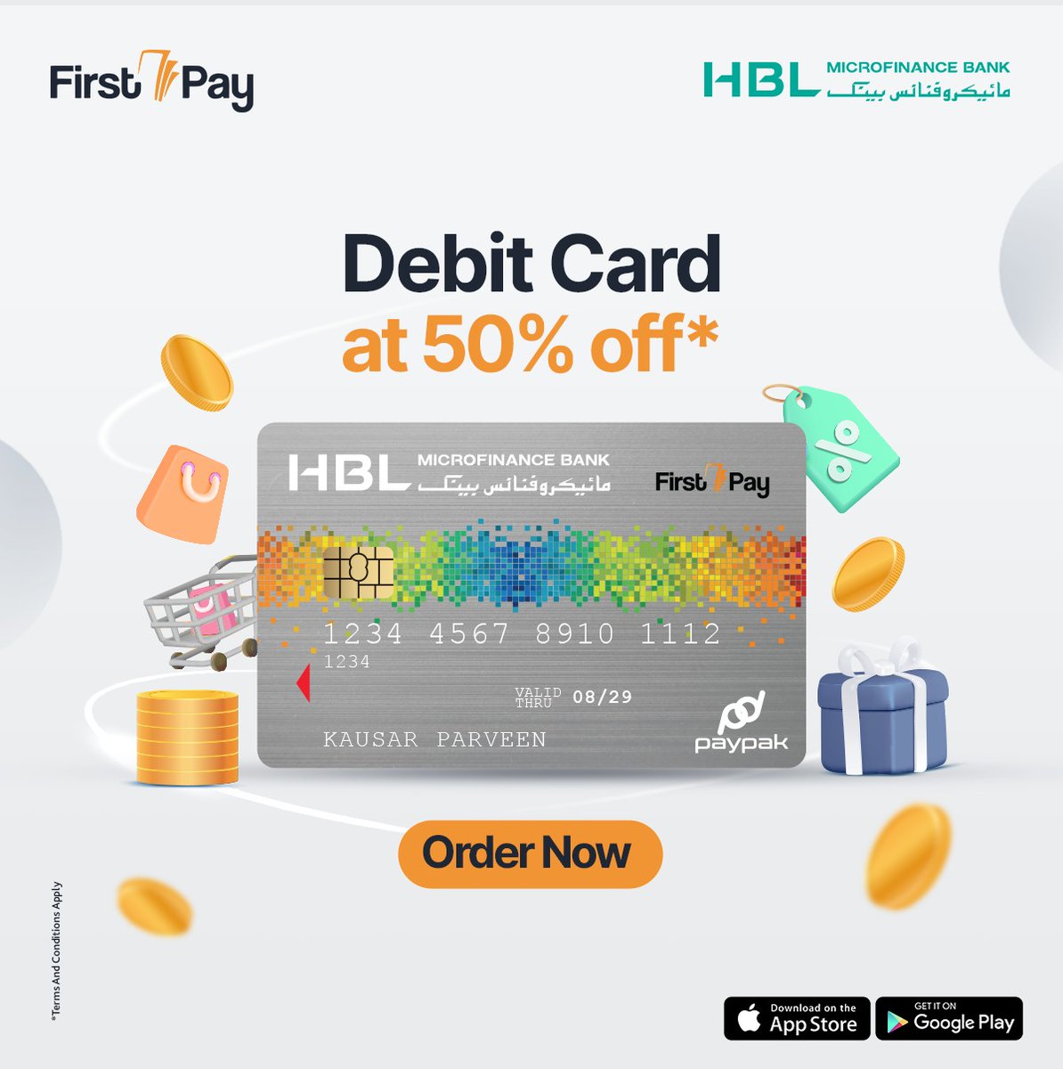 HBLMfBDigital's tweet image. Order your FirstPay Debit Card, avail 50% Off* on card charges and get your transactions simplified!

Download Now:
onelink.to/hblmfbfp

*T&amp;amp;Cs Apply:
hblmfb.com/terms-and-cond…

#FirstPay #FirstPayMobileWallet #FirstPayDebitCard #Discounts