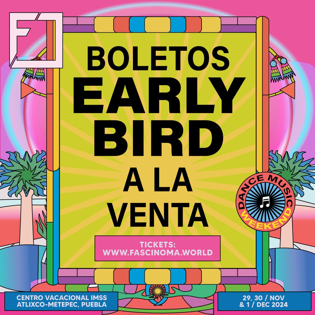 FASCiNOMAspace's tweet photo. AMIGOS:
🔥🚨ÚLTIMOS EARLY BIRD🚨🔥 
Disponibles hasta agotarse.  
No olviden asegurar su estancia en el hotel o campamento🏕️ 
*Boletos en —> https://t.co/34Xb3ro8fu  
#FASCiNOMA2024 https://t.co/7aX7twgNy0