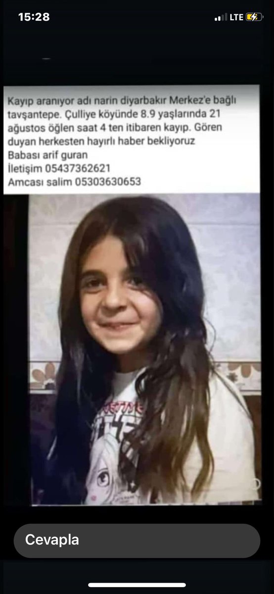 Kıymetli Hemşehrilerim,

Diyarbakır Tavşantepe’ye bağlı Çülliye köyünde, 8-9 yaşlarındaki Narin kızımız, 21 Ağustos günü öğleden sonra saat 4’ten itibaren kayıptır. 

Devletimizin tüm kurumları, bu değerli yavrumuzu bulmak için sahadadır ve çalışmalarını aralıksız sürdürmektedir.