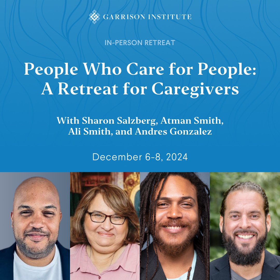 Caregivers, the unsung heroes in our society, are vital to nurturing our communities. Yet, this support often comes with an unseen weight, leading to exhaustion and burnout.

To sign up and learn more, visit garrisoninstitute.org/event/people-w…

Let's empower caregivers to heal and uplift.