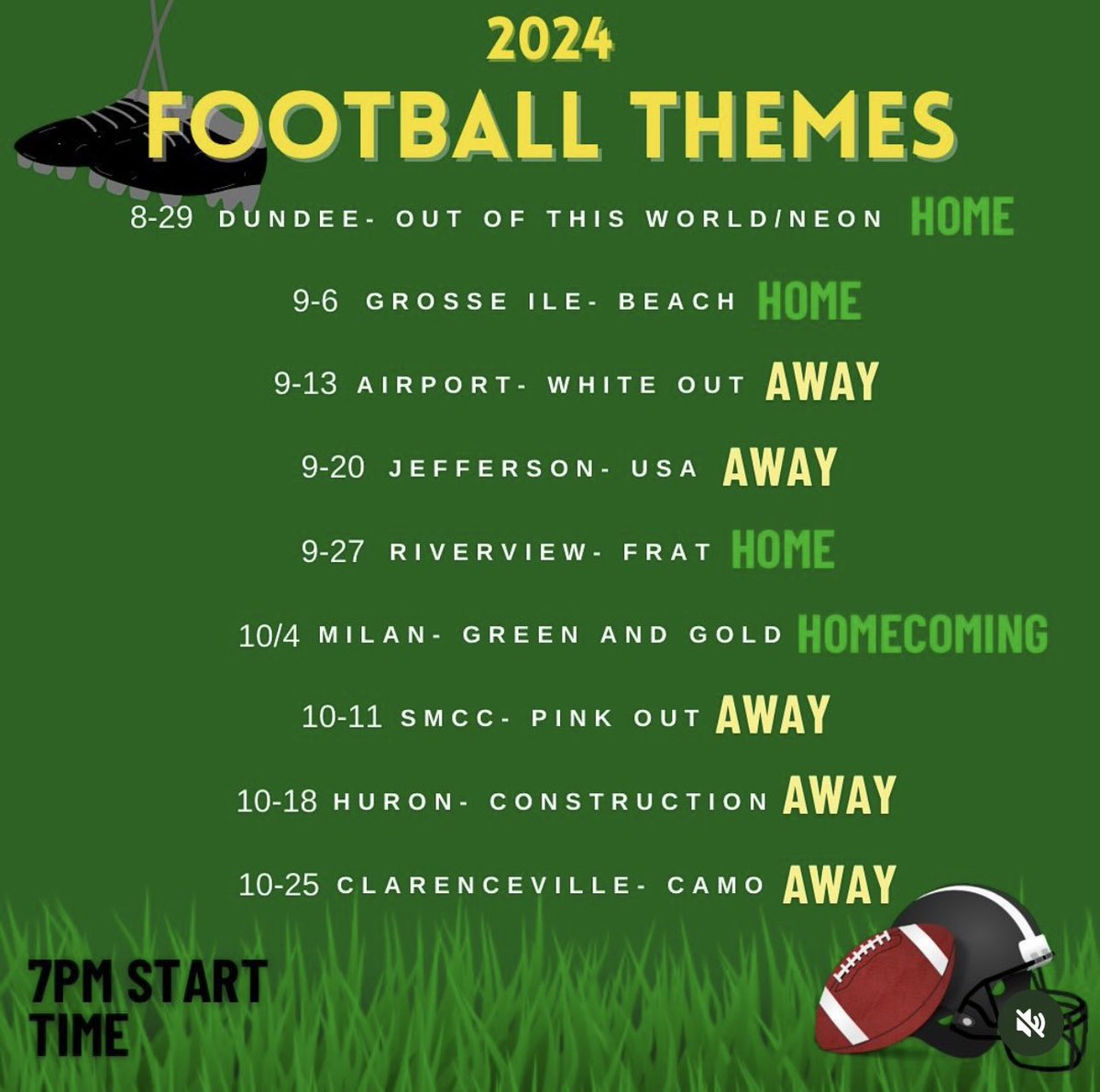 FOOTBALL THEMES⬇️⬇️⬇️! Games are 7PM start time! Show us your best outfits! Get ready to be loud in the student section!💚💛🐏