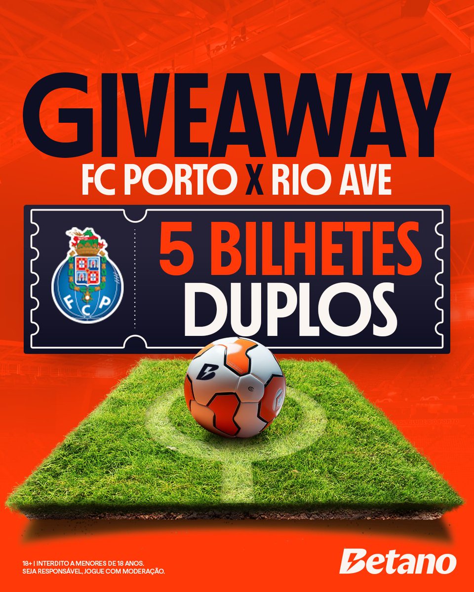 Queres ir ver o <a href="/FCPorto/">FC Porto</a> x Rio Ave? 🐉 Temos 5️⃣ bilhetes duplos! Para ganhares, só tens de:

➡️ Seguir a <a href="/Betano_PT/">Betano Portugal 🔞</a>
➡️ Like, RT e marcar 3 amigos

⚠️ Termina dia 23/08 às 16h00. Anunciamos os vencedores até às 17h00.