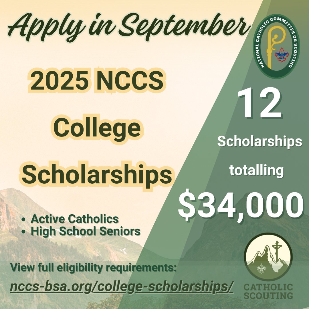 CathScoutBSA's tweet image. Know a promising Catholic Scout who's a high school senior? Encourage them to apply for a 2025 NCCS College Scholarship. Online application opens Sept. 1. Find out more: bit.ly/3LgJHfw #CatholicScouting