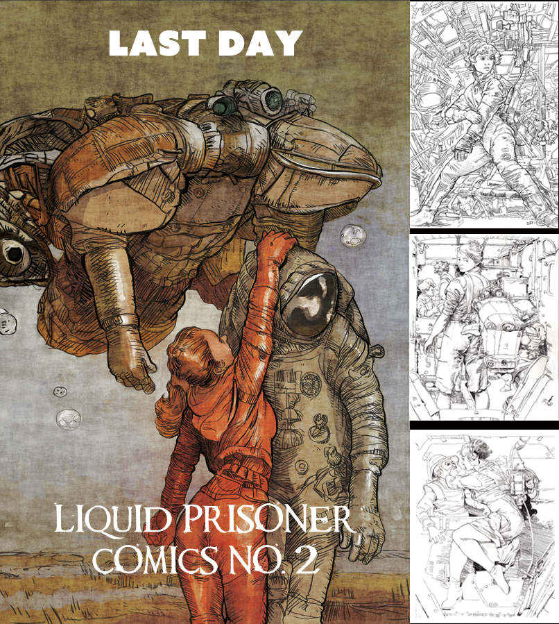 davidgregtaylor's tweet photo. LAST DAY! Liquid Prisoner Comics #2 by David Greg Taylor on @Kickstarter https://t.co/IrnnWQmSQl https://t.co/hqzgWlWUAF