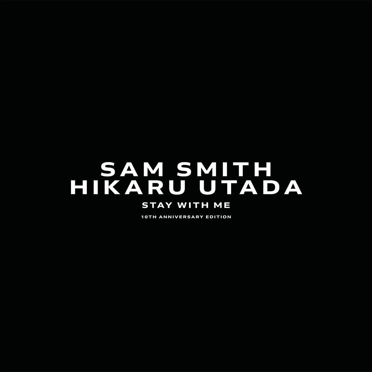 Sam Smith - Stay With Me (feat. Hikaru Utada)

AVAILABLE NOW

DL＆Streaming
samsmith.world/HikaruUtadaID

Lyric VIDEO
youtu.be/pTrWB4PkGh4?si…

#SamSmith 
#HikaruUtada
#StayWithMe