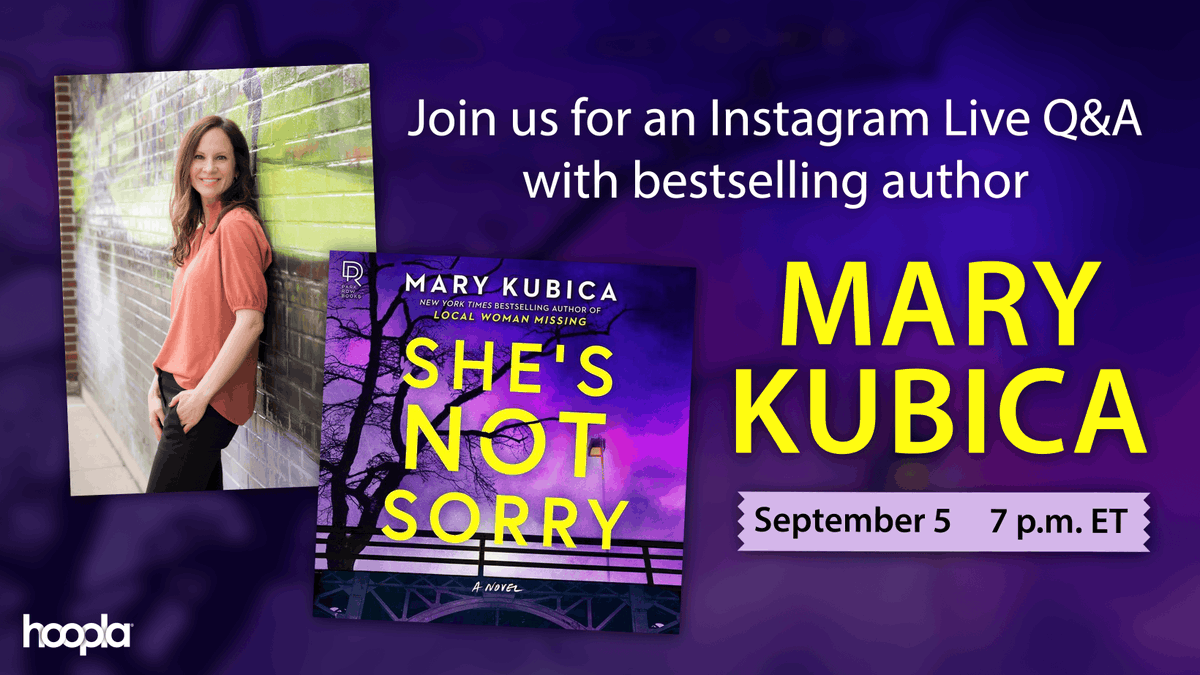Tune in on Instagram Live, September 5 at 7 p.m. for an exciting chat with Mary Kubica about her latest thriller, She's Not Sorry! #marykubica #shesnotsorry #instagramlive 📚💬 tinyurl.com/3ht8bxt2 <a href="/MaryKubica/">Mary Kubica</a>
