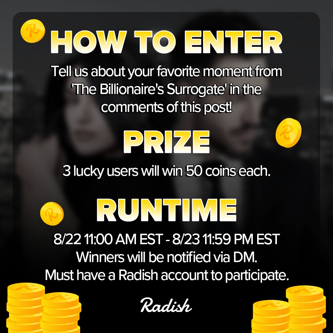 radish_fiction's tweet photo. Ready to dive back into the drama and romance of 'The Billionaire's Surrogate' finale? 💍👶 We’re giving away 50 coins each to 3 lucky readers - tap to see the rules ⬇️

Good luck! 🍀 Click to read: https://t.co/6JrMtnb3W6 https://t.co/kGPkV9OJLt