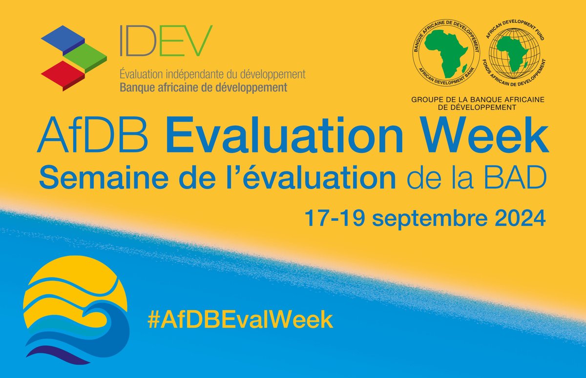 #AfDBEvalWeek 📆Mar 17 sept. Ne manquez pas la séance d'ouverture-Construire les éléments du changement en Afrique : Comment les connaissances évaluatives ont-elles contribué à améliorer l'efficacité et l'impact de développement ? Inscriptions idev.afdb.org/fr/event/semai…