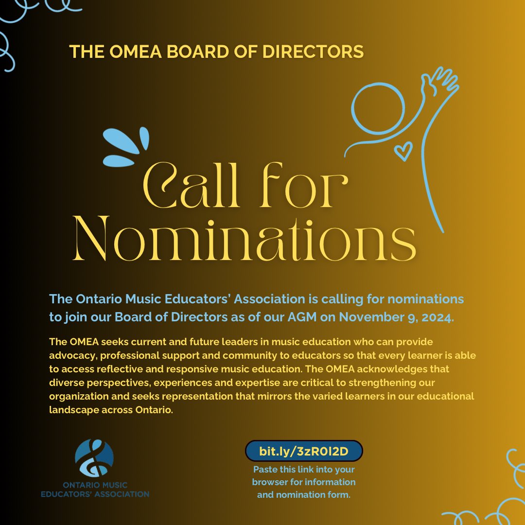 OMEAOntario's tweet photo. The Ontario Music Educators’ Association is calling for nominations to join our Board of Directors as of our AGM on Nov. 9, 2024. Please share widely, and click for information. https://t.co/I6ax1bhsEF https://t.co/JF7QfwhuIX