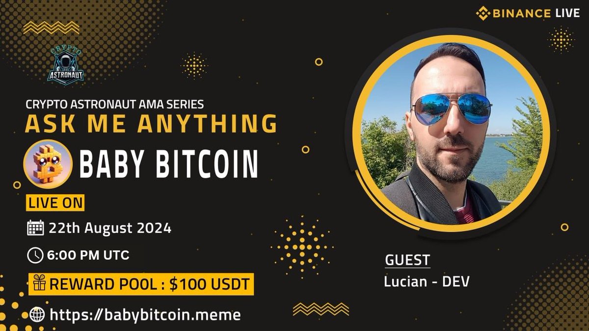 CryptoAs_TW's tweet photo. We're thrilled to announce our next #AMA with"BABY BITCOIN"on 22th August 2024 at, 6:00 PM UTC 

🔶 𝗕𝗜𝗡𝗔𝗡𝗖𝗘 𝗟𝗜𝗩𝗘 🔶

🏠Venu: https://t.co/44RXJ0VbrP

🎁 Reward Pool: $100 USDT

🔰Rules
Follow @CryptoAs_TW &amp; @babybitcoinmeme

💠 Comment &amp; Like,Retweet &amp; Follow https://t.co/LftlQaobaG