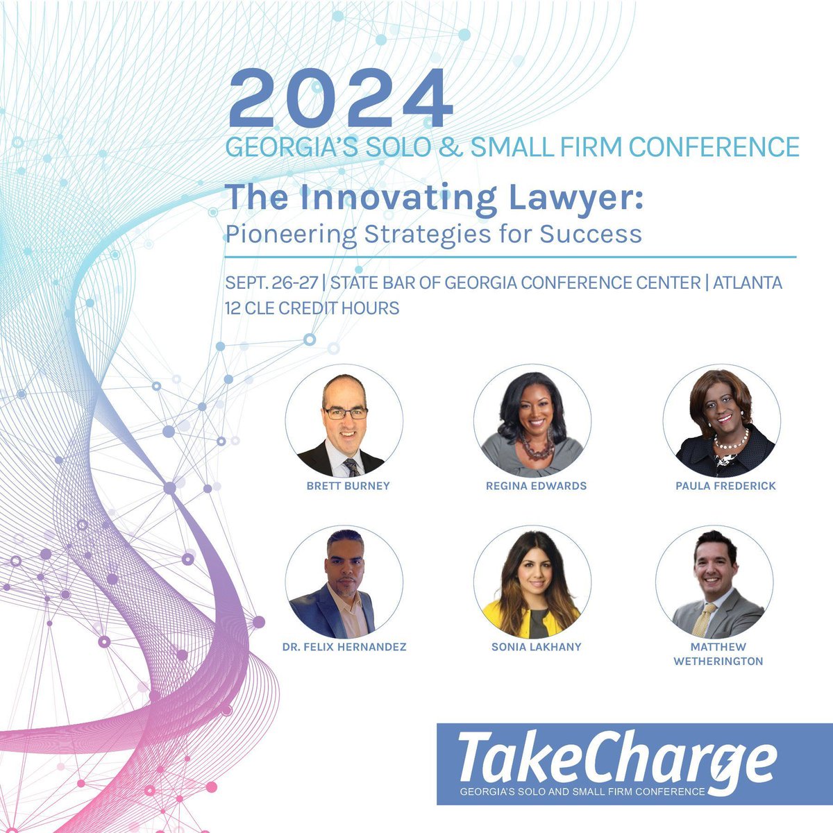 Register now for the Take Charge! Solo &amp; Small Firm Conference and save $30! Join us Sept. 26-27, in Atlanta to learn and earn 12 CLE credits! Early bird pricing of $320 is limited to the first 50 registrants or until Aug. 31. #GABARSOLO2024 #GABARLPM gabarsolo.org