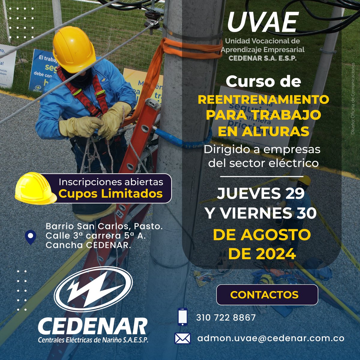 Cedenaroficial's tweet photo. 👷🏼‍♀️👷🏼‍♂️Oferta de formación dirigida a empresas, aliados y trabajadores del sector eléctrico los días 29 y 30 de agosto de 2024: 📚CURSO DE REENTRENAMIENTO PARA TRABAJO EN ALTURAS en la Unidad Vocacional de Aprendizaje Empresarial UVAE de #CEDENAR S.A. E.S.P.⚡#UVAE https://t.co/1PKdQqEIjW