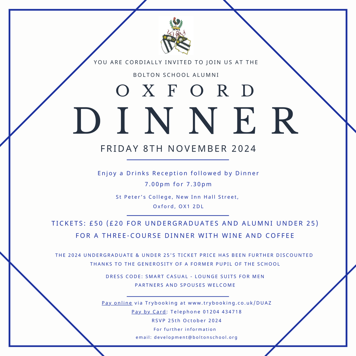 BoltonSchAlumni's tweet photo. Save the date and join us for the annual Alumni Oxford Dinner. All Old Boys and Girls are welcome to attend, so please do share with friends and we look forward to seeing you there!

DATE: Friday 8 November 2024
PLACE: St Peter's College, Oxford
BOOK: https://t.co/QanYvdZkhG

#bsalumnievents