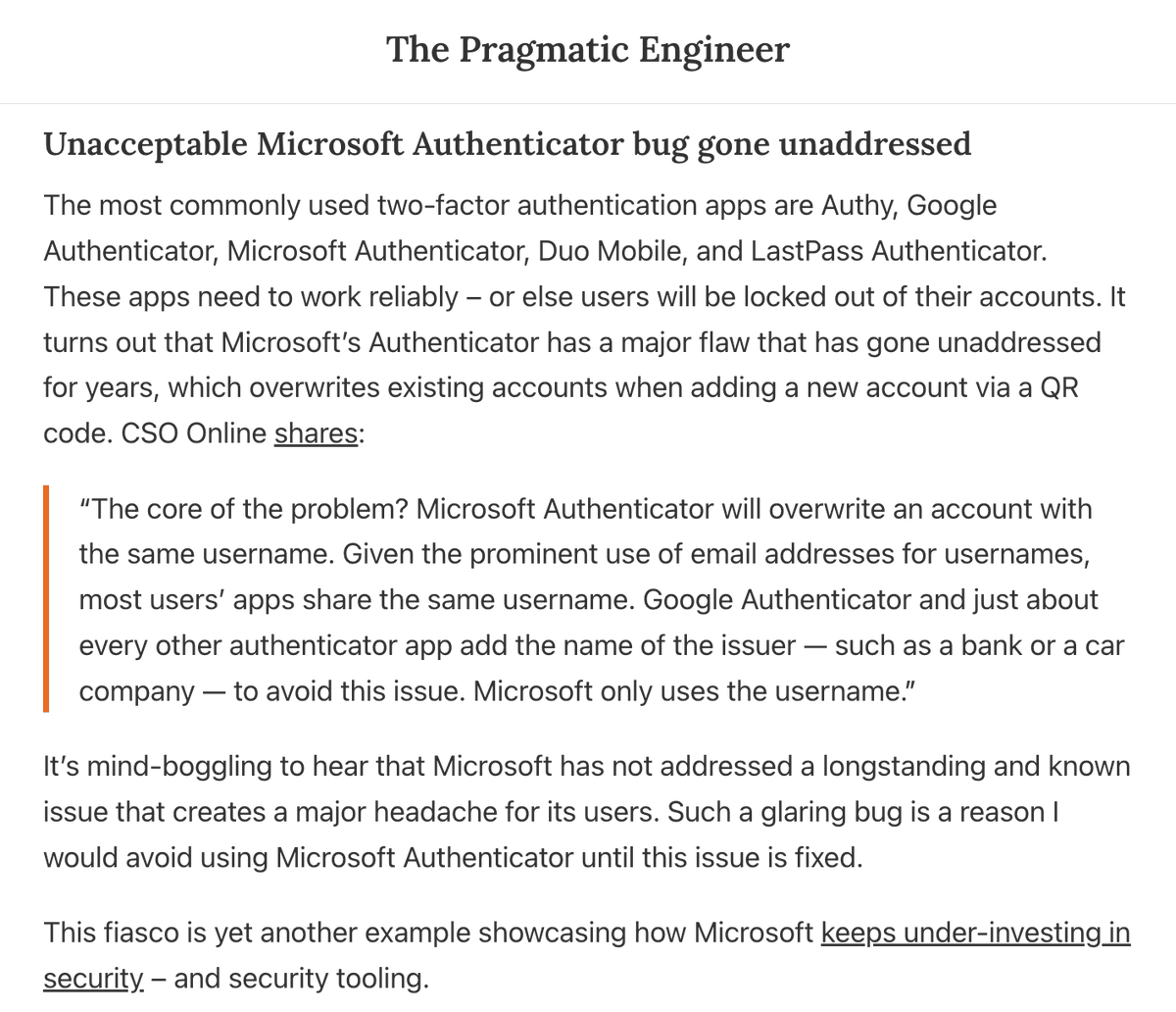 Pragmatic_Eng's tweet photo. From today's The Pulse: an unacceptable Microsoft Authenticator bug has gone unaddressed for too long. Thanks to this issue, people using this 2FA app can lose their existing keys, with a silent overwriting.  

Hard to understand why Microsoft does not fix such an important issue https://t.co/l7mx8yLAmj