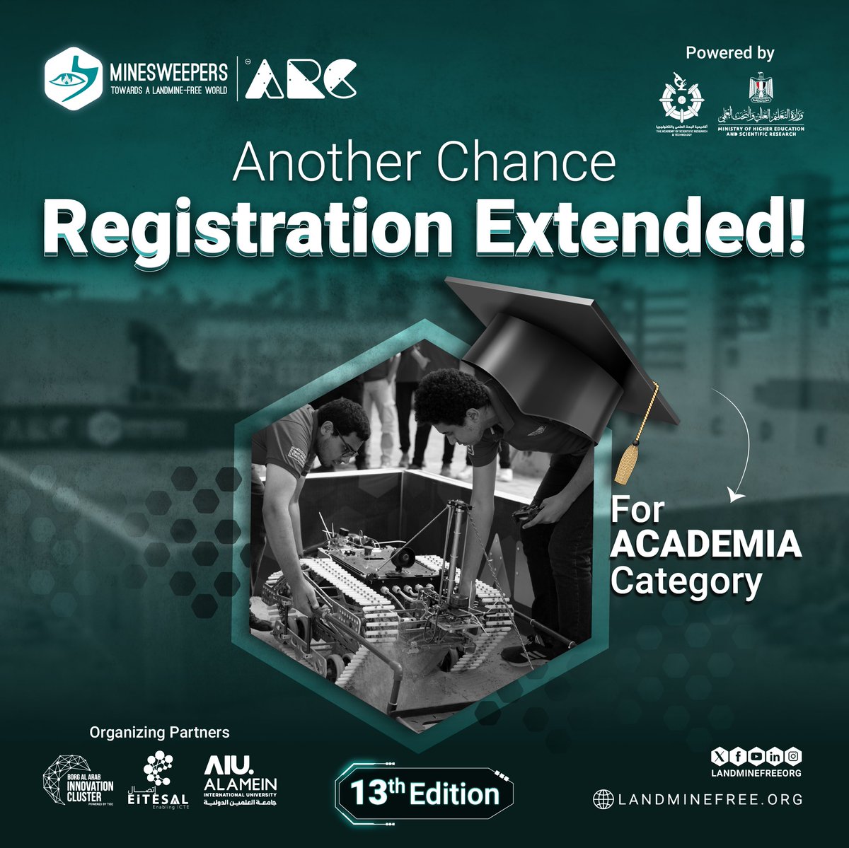 Great News, Another Chance! 🤩
The registration deadline for the Academia Category in the 13th Edition of the Minesweepers Competition has been extended! 🎓

Register Now &amp; Let's detect the field: landminefree.org/registration/

#Minesweepers #ARC #ARC24 #RegistrationExtended