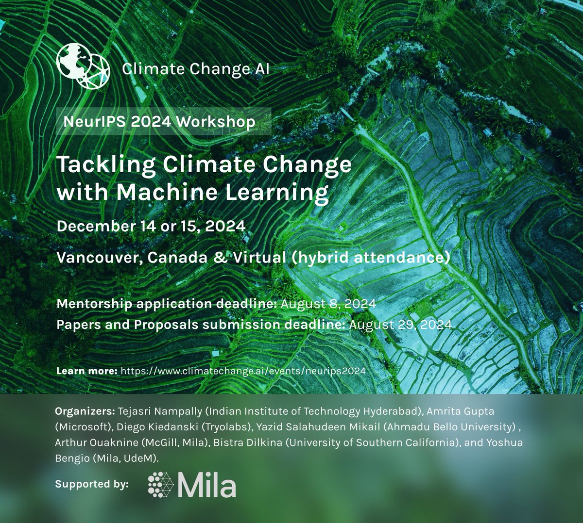 ClimateChangeAI's tweet photo. The deadline for our #NeurIPS2024 workshop is approaching! You have until August 29 to submit your papers &amp; proposals.

More info &amp; submission link can be found here: https://t.co/6cDIBuEFeE

We are grateful for support from @Mila_Quebec. https://t.co/HxR8wkc3GY