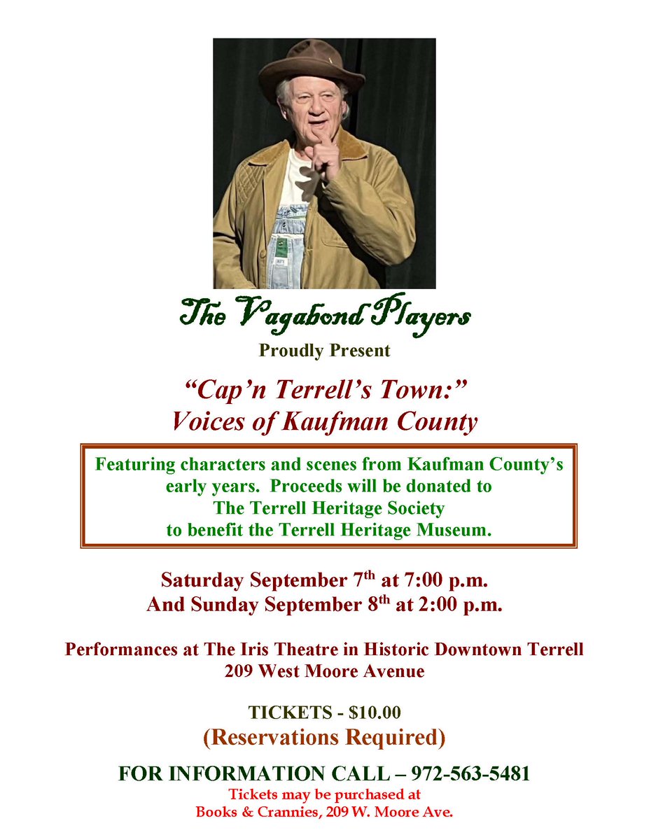Thank you to the Vagabond Players for supporting the Terrell Heritage Museum and keeping Terrell history alive.
