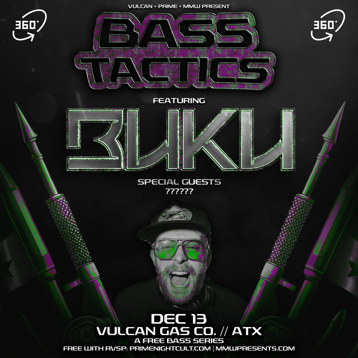 Austin! We’re excited to announce Bass Tactics ft. <a href="/bukudatdude/">𝕓𝕦𝕜𝕦</a> 360° Set at <a href="/vulcanatx/">Vulcan Gas Company</a> on Friday, December 13, 2024!

FREE w/ RSVP!!!!!

More TBA

RSVP 🔗 👉 <a href="/PRIMENIGHTCULT/">PRIME</a> | MMWpresents.com