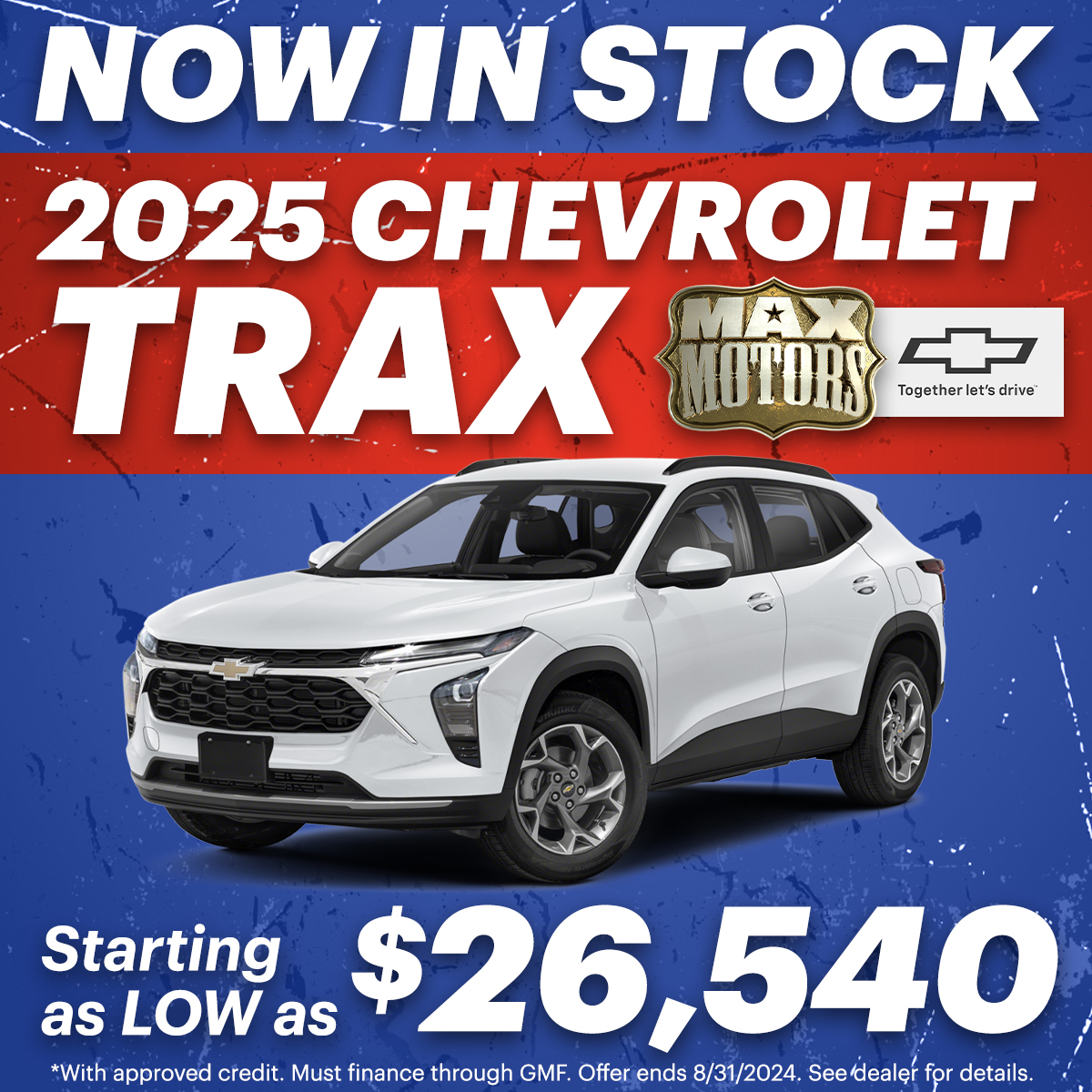 MaxMotorsDealer's tweet photo. ❗ Get a new 2025 Chevy Trax NOW in stock at Max Motors! Starting as LOW as $26,540 - you can't go wrong with this premium ride at an amazing price! Save BIG at Max Motors TODAY!! Shop now at 👉  https://t.co/iaq0iCDAcZ!

#MaxMotors #Savings #Deals #Chevrolet #Trax https://t.co/CoA5s1CWjp