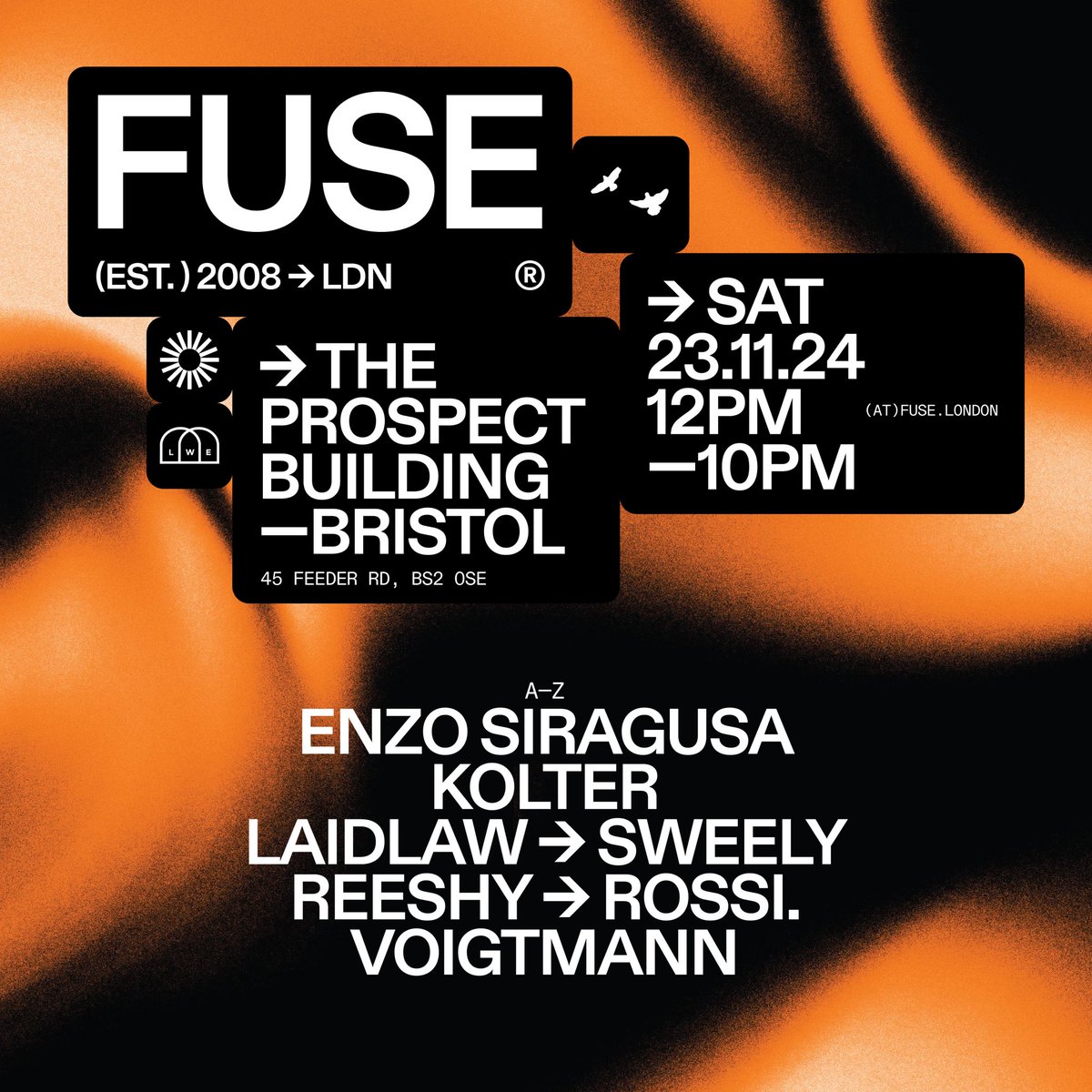 FUSE_London's tweet photo. 𝗙𝗨𝗦𝗘 ➔ 𝗕𝗥𝗜𝗦𝗧𝗢𝗟 𝗟𝗜𝗡𝗘𝗨𝗣 𝗔𝗡𝗡𝗢𝗨𝗡𝗖𝗘𝗗! 🕊️

This November, @enzosiragusa leads a powerhouse lineup featuring some of the scene’s leading selectors.

🔗🎟️ Priority tickets on sale Weds 28th August - sign up via link in bio. https://t.co/N8hScF7C67