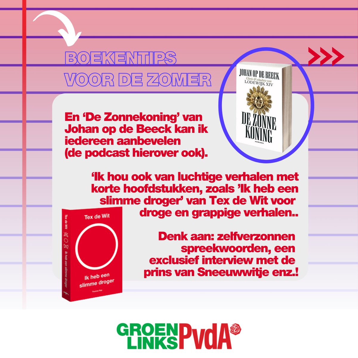 PvdAZH's tweet photo. #Boekentips van onze rood groene politici! Wat lezen zij in het reces? Hier zijn de tips van Rosalie Bedijn! "Ik ben een dikke nerd dus hou altijd veel ruimte over voor boeken in mijn koffer. Geschiedenisboeken zijn mijn favoriet. Lees verder op de slides en in Alt tekst! https://t.co/KaF0ZrnbmJ