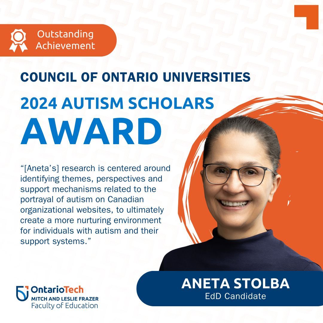 OT_FED's tweet image. Join us in congratulating Aneta Stolba, EdD Candidate, on receiving the 2024 Autism Scholars Award for her research exploring online autism discourse and its impacts on service delivery and support. 👏 

Way to go, Aneta! 🎉

#OntarioTech #Achievement #GradStudies #Research