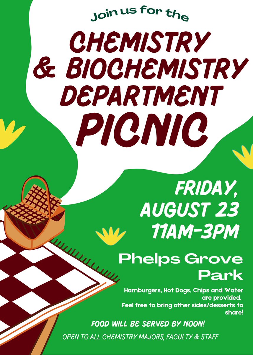 Celebrate the start of the semester &amp; join us THIS FRIDAY for our Chemistry &amp; Biochemistry department picnic! 11a-3p at Phelps Grove Park.