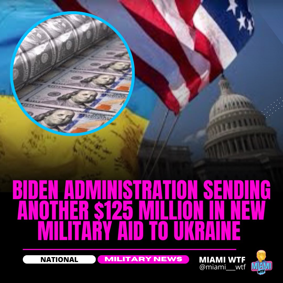 The U.S. sending another $125 Million
to Ukraine for New Military Aid 😳😤😡