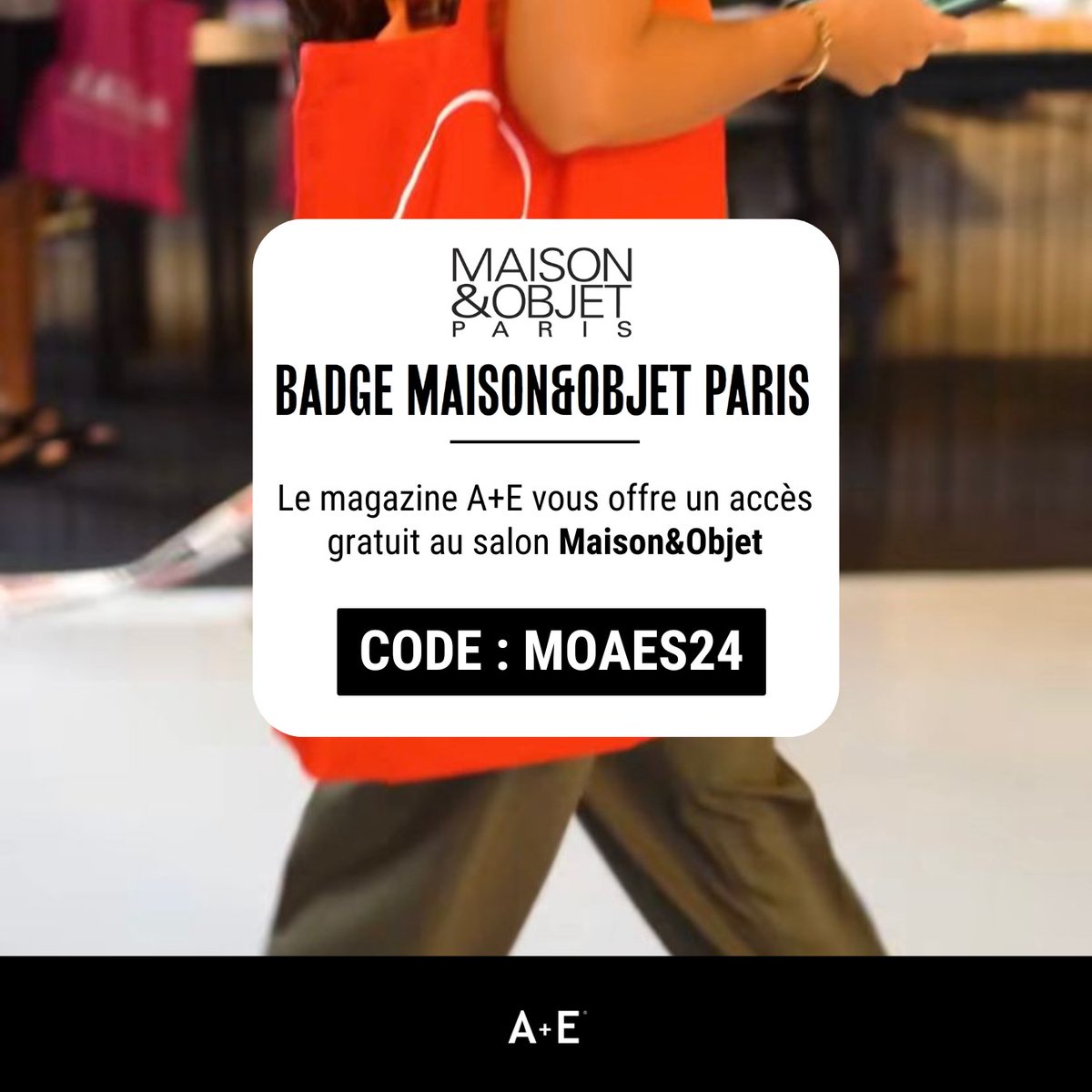 aemagazine's tweet photo. Découvrez le salon MAISON&OBJET Paris avec A+E !
👉 Utilisez le code MOAES24 à la billetterie pour bénéficier de cette offre. Ne manquez pas cette opportunité de découvrir les dernières tendances et innovations ! @MaisonObjet
#MaisonObjet #DesignParis #SalonMaisonObjet https://t.co/N0JfMeZJdo
